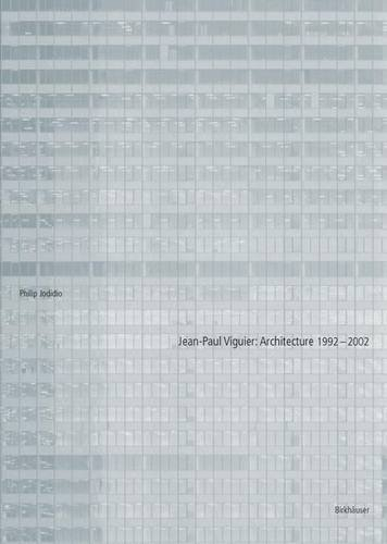 jean-paul viguier: architecture 1992-2002