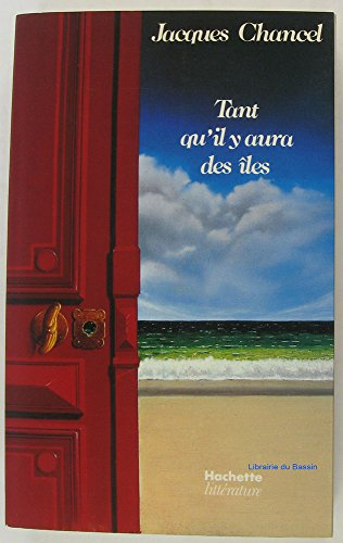 tant qu'il y aura des îles