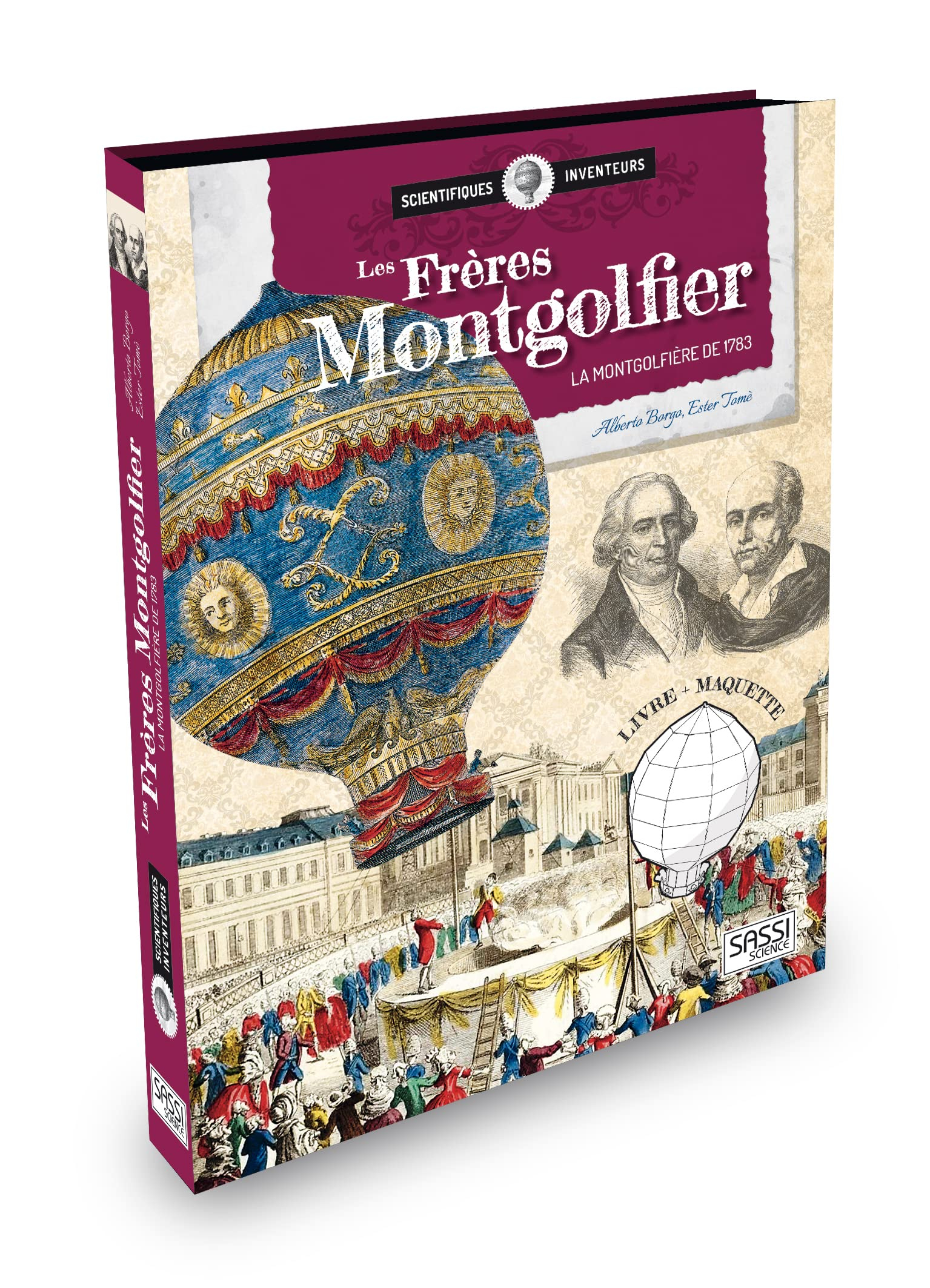 Les frères Montgolfier : la montgolfière de 1783