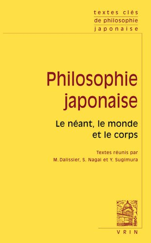 Philosophie japonaise : le néant, le monde et le corps