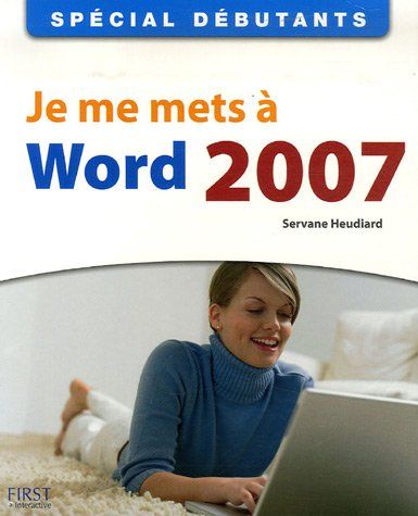 Je me mets à Word 2007