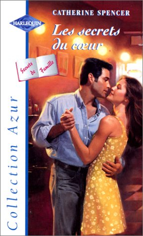 les secrets du coeur  : collection harlequin azur n,2051