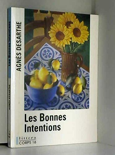 Les bonnes intentions