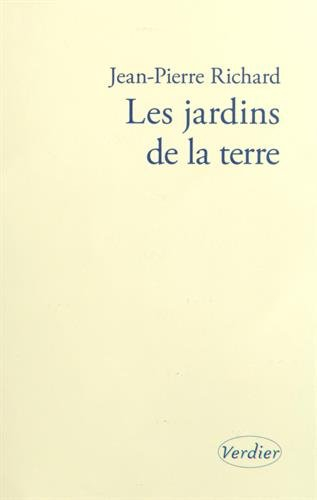 Pêle-mêle. Vol. 2. Les jardins de la Terre