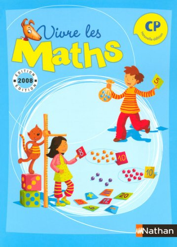 Vivre les maths CP : fichier élève