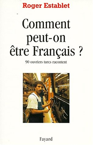 Comment peut-on être français ?
