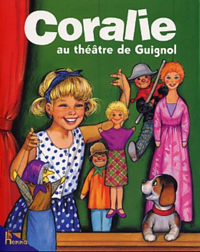 Coralie. Vol. 5. Coralie au théâtre de Guignol