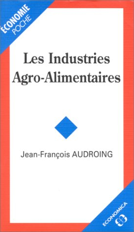 Les industries agro-alimentaires