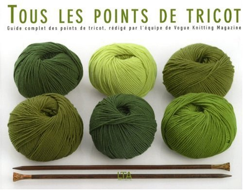Tous les points de tricot : guide complet des points de tricot