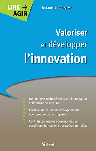 Valoriser et développer l'innovation