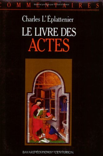 Le Livre des actes : commentaire pastoral