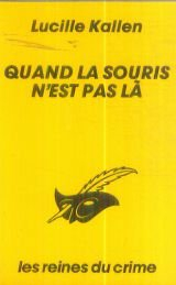 Quand la souris n'est pas là