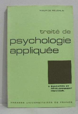 traité de la psychologie appliquée, tome 5