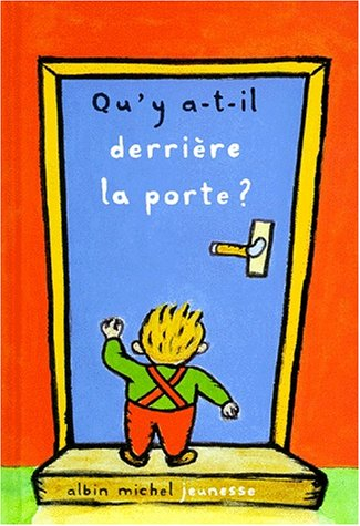 Qu'y a-t-il derrière la porte ?