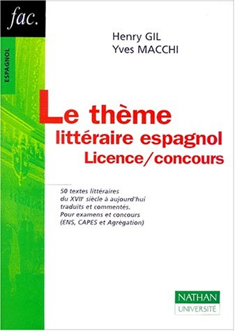 Le thème littéraire espagnol : licence, concours