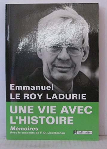 Une vie avec l'histoire : mémoires