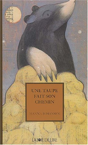 Une taupe fait son chemin