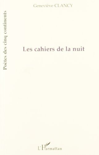 Les cahiers de la nuit