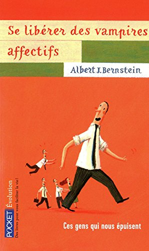 Se libérer des vampires affectifs : ces gens qui nous épuisent