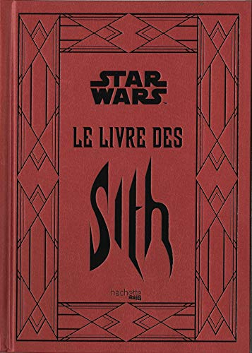 Star Wars : le livre des Sith : les secrets du côté obscur