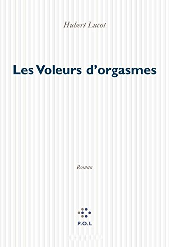 Les voleurs d'orgasme