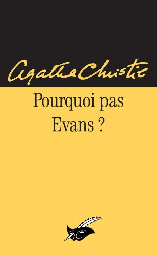 Pourquoi pas Evans ?