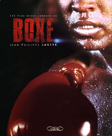 Les plus beaux combats de boxe
