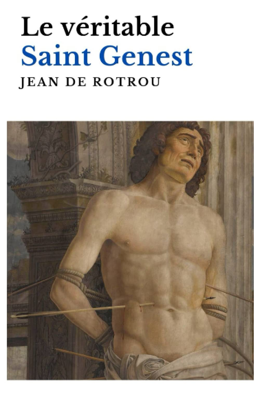 Le véritable Saint Genest