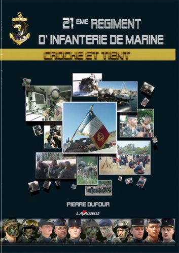 Croche et tient : 21e régiment d'infanterie de marine