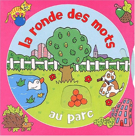 Au parc : tourne la roue à chaque page !