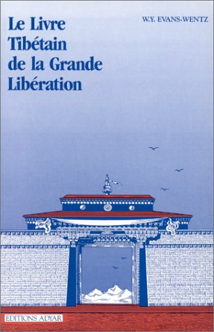 Le livre tibétain de la grande libération