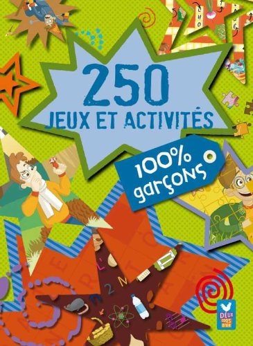 250 jeux et activités : 100% garçons !