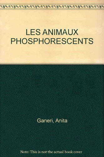 Les animaux phosphorescents