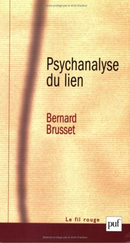 Psychanalyse du lien : les relations d'objet