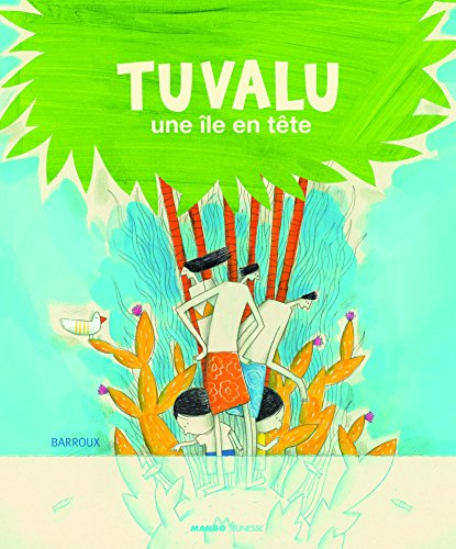 Tuvalu : une île en tête