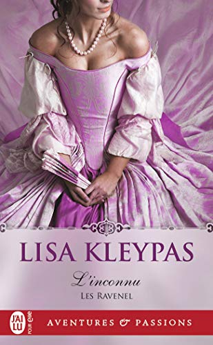 Les Ravenel. Vol. 4. L'inconnu