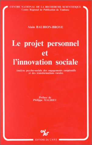 Projet personnel et l'innovation sociale : Analyse psycho-sociale des engagements coopératifs et des