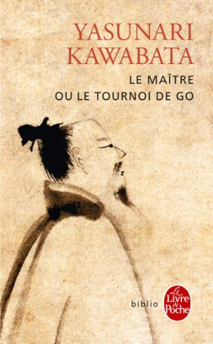 Le maître ou Le tournoi de go