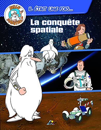 La conquête spatiale
