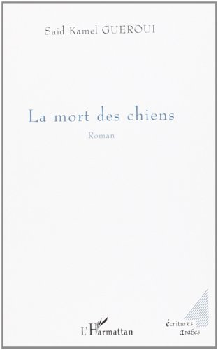 La mort des chiens