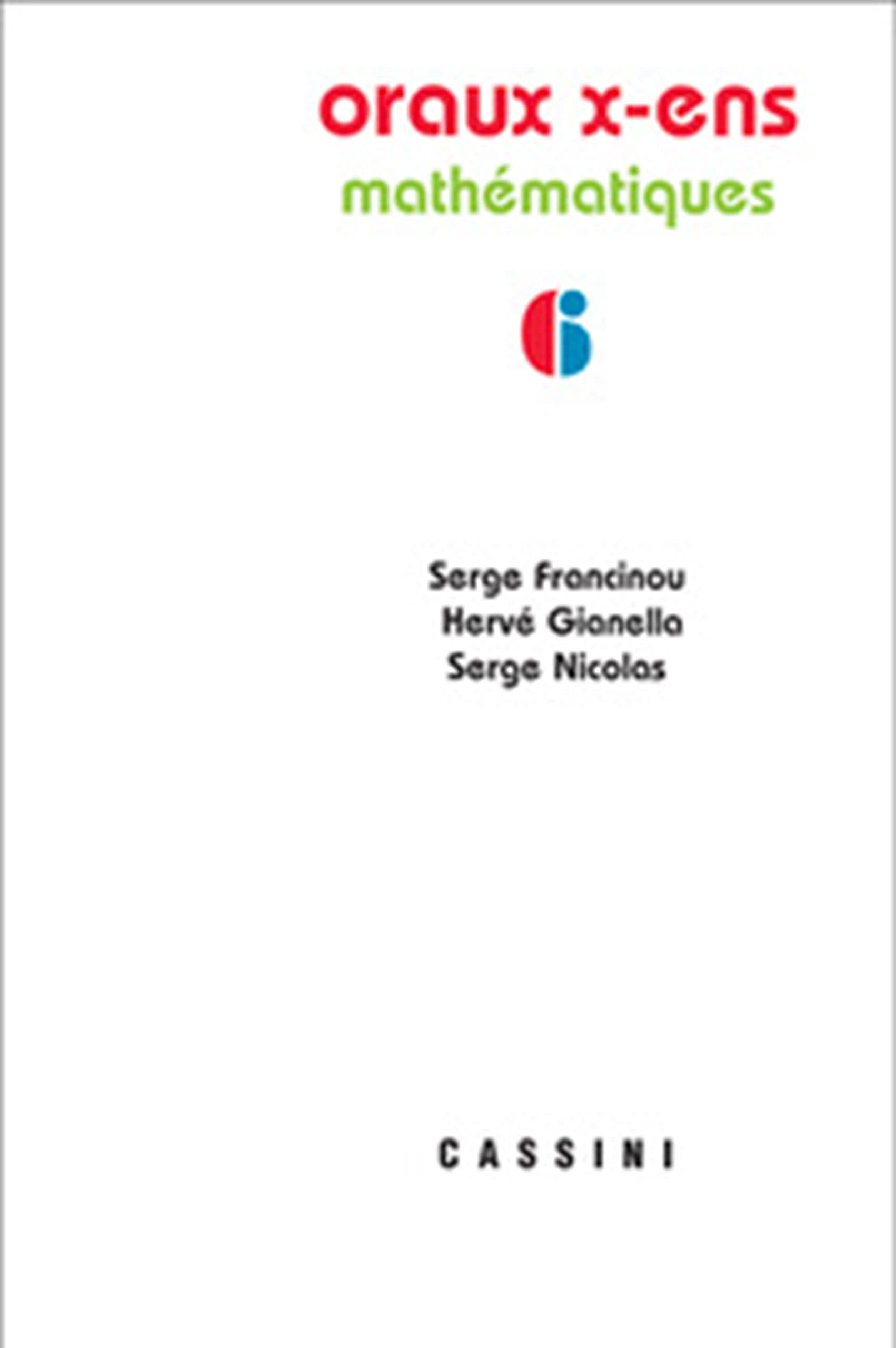 Oraux de l'Ecole polytechnique et des écoles normales supérieures : mathématiques. Vol. 6