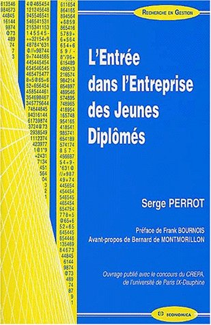 L'entrée dans l'entreprise des jeunes diplômés