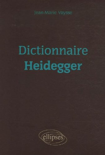 Dictionnaire Heidegger