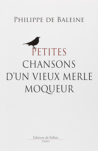 Petite chanson d'un vieux merle moqueur