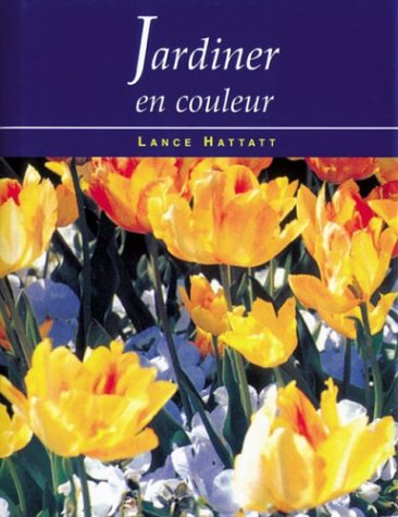 Jardiner en couleur