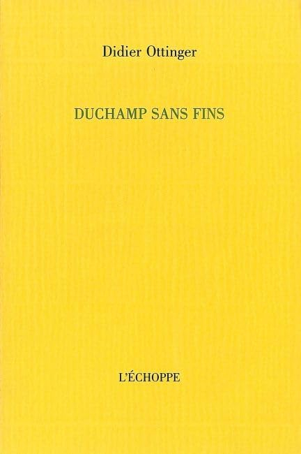 Duchamp sans fins