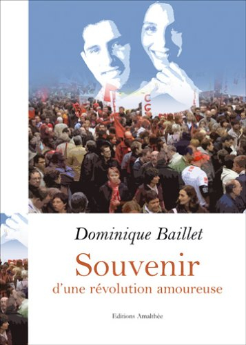 souvenir d'une revolution amoureuse