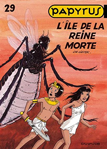 Papyrus. Vol. 29. L'île de la reine morte