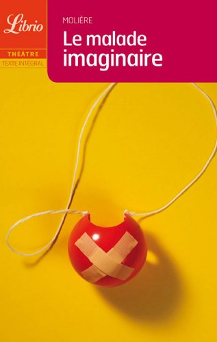 le malade imaginaire