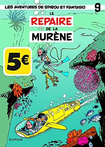 Spirou et Fantasio. Vol. 9. Le repaire de la murène